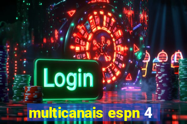 multicanais espn 4